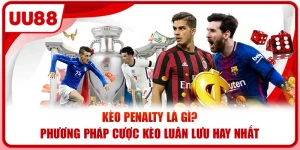 Kèo Penalty Là Gì? Phương Pháp Cược Kèo Luân Lưu Hay Nhất